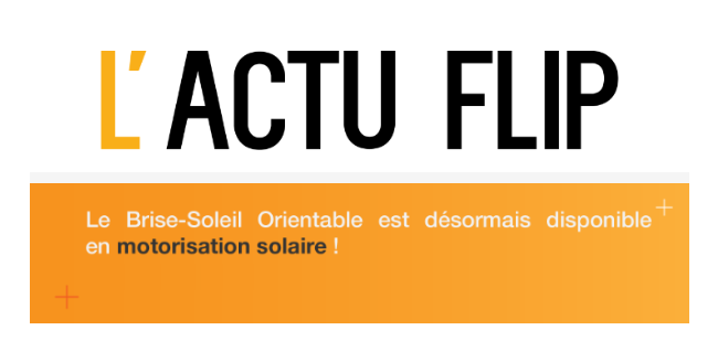 Flip : Le brise soleil orientable solaire !